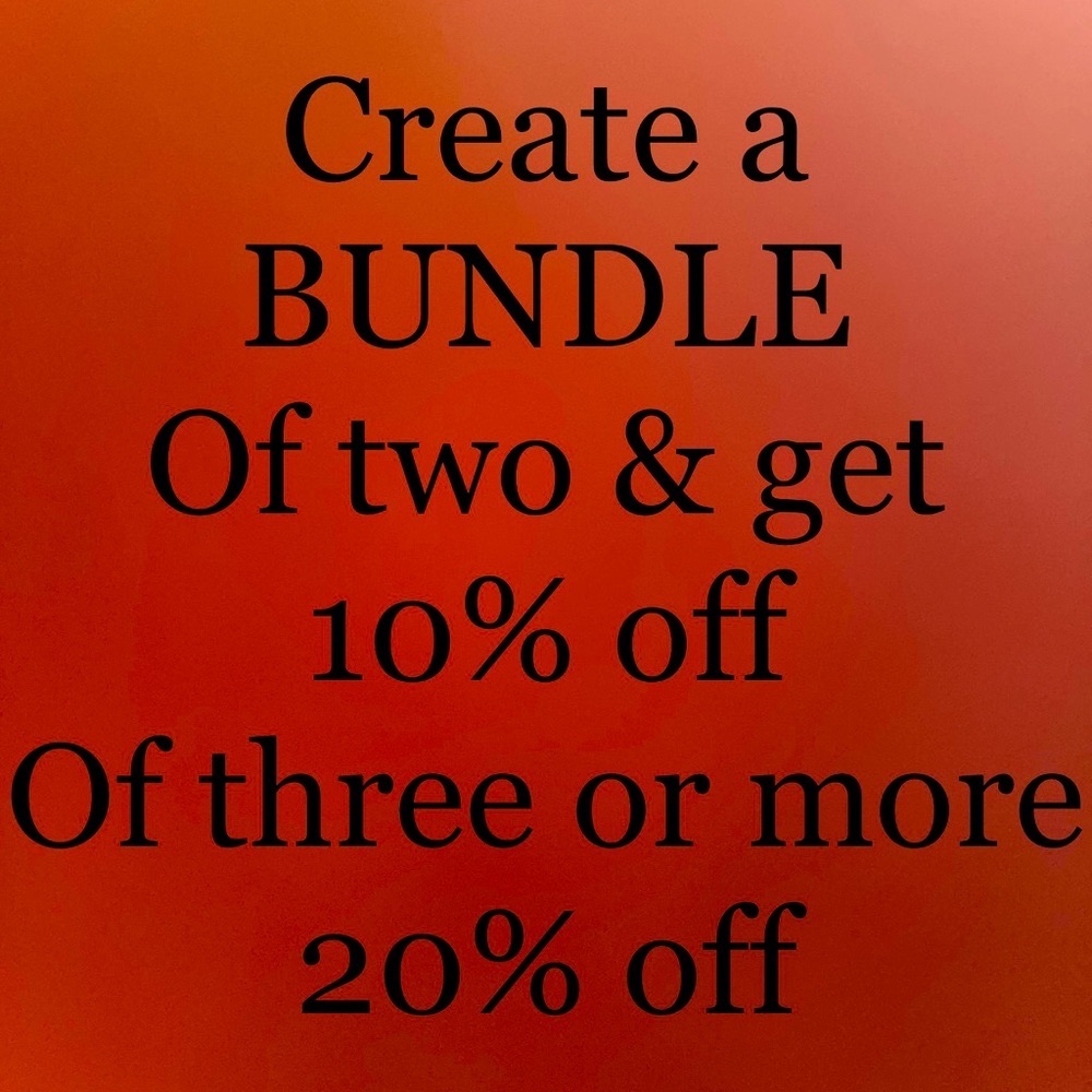 Like More Than One Item? Bundle it to save money!